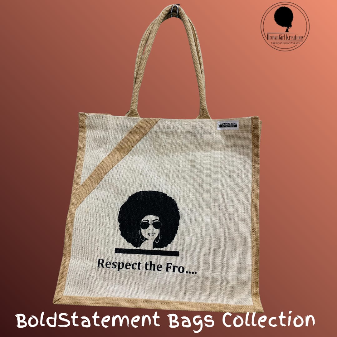 Bold Statement Bags-Respect the Fro